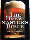 Cover image for The Brewmaster's Bible